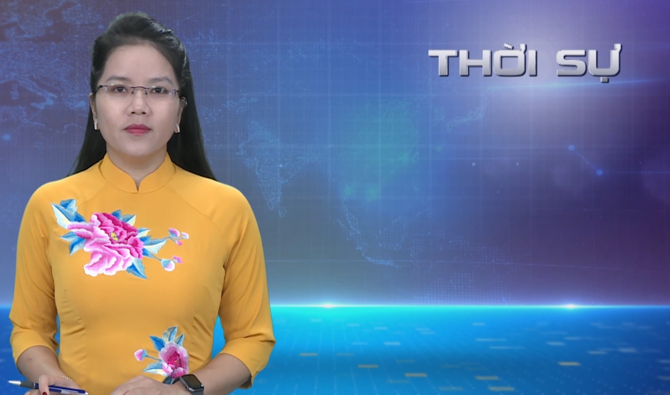 CHƯƠNG TRÌNH THỜI SỰ TỐI 26/11/2023